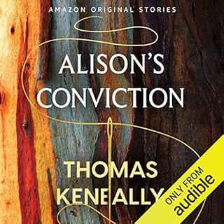 Alison's Conviction Audiolibro Por Thomas Keneally arte de portada