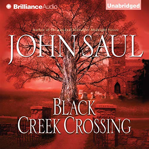 Black Creek Crossing Audiobook By John Saul cover art