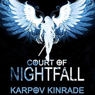 Court of Nightfall Audiobook By Karpov Kinrade cover art