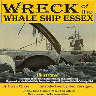 Wreck of the Whale Ship Essex Audiobook By Owen Chase, Thomas Nickerson cover art