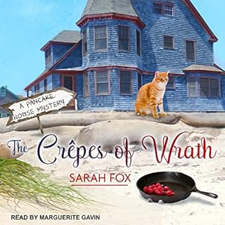 The Crêpes of Wrath Audiobook By Sarah Fox cover art