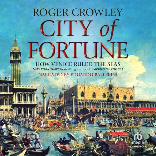 City of Fortune Audiolibro Por Roger Crowley arte de portada