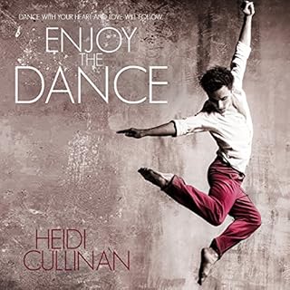 Enjoy the Dance Audiolibro Por Heidi Cullinan arte de portada