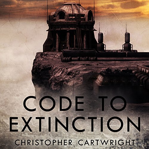 Code to Extinction Audiobook By Christopher Cartwright cover art