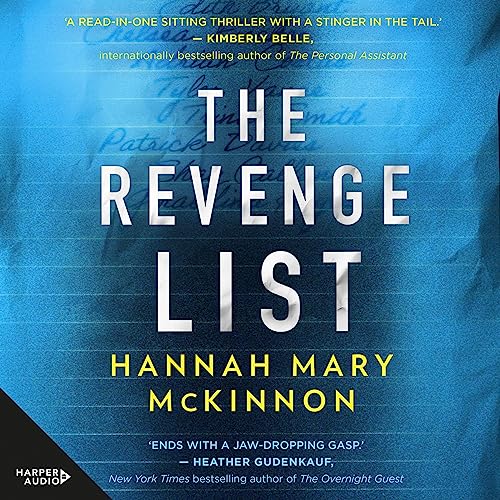 The Revenge List Audiolibro Por Hannah Mary McKinnon arte de portada