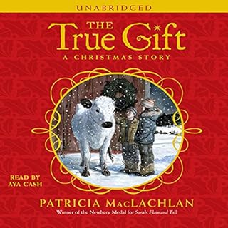 The True Gift Audiobook By Patricia MacLachlan cover art