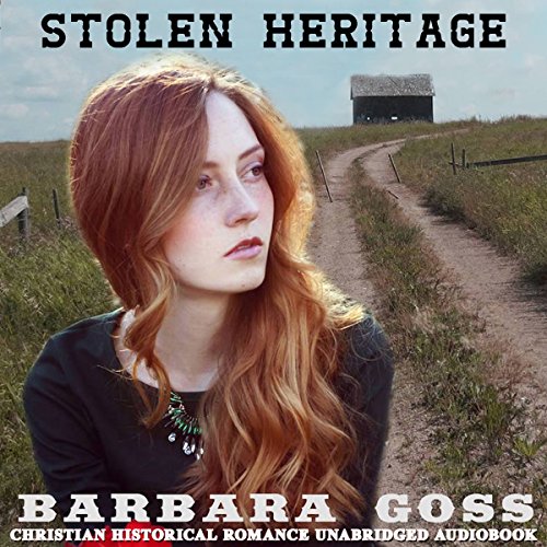 Stolen Heritage Audiobook By Barbara Goss cover art