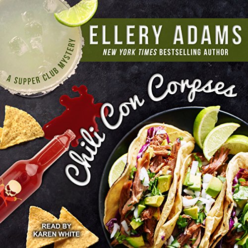 Chili Con Corpses Audiobook By Ellery Adams cover art