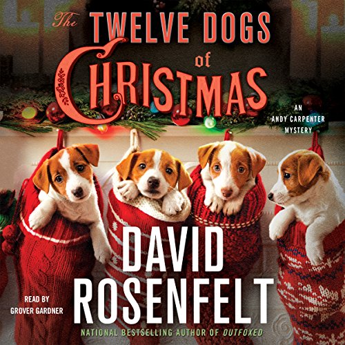 The Twelve Dogs of Christmas Audiolibro Por David Rosenfelt arte de portada