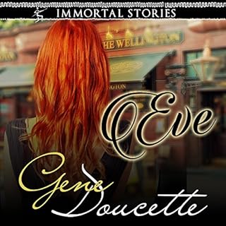 Immortal Stories: Eve Audiobook By Gene Doucette cover art