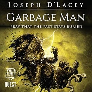 Garbage Man Audiobook By Joseph D'Lacey cover art