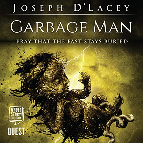 Garbage Man Audiobook By Joseph D'Lacey cover art