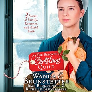 The Beloved Christmas Quilt Audiobook By Wanda E. Brunstetter, Jean Brunstetter, Richelle Brunstetter cover art