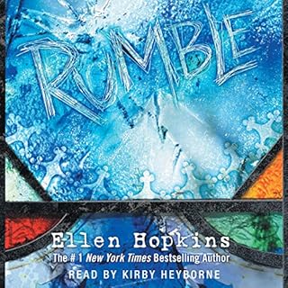 Rumble Audiobook By Ellen Hopkins cover art