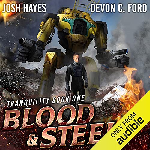 Blood and Steel Audiolivro Por Josh Hayes, Devon C. Ford capa