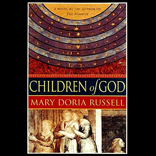 Children of God Audiobook By Mary Doria Russell cover art