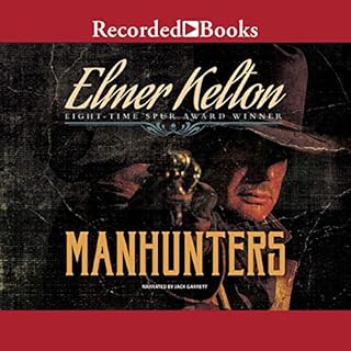 Manhunters Audiobook By Elmer Kelton cover art