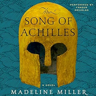 The Song of Achilles Audiobook By Madeline Miller cover art