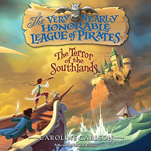 The Terror of the Southlands Audiobook By Caroline Carlson cover art