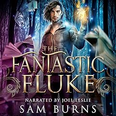 The Fantastic Fluke Audiobook By Sam Burns cover art