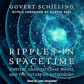 Ripples in Spacetime Audiolibro Por Govert Schilling, Martin Rees arte de portada