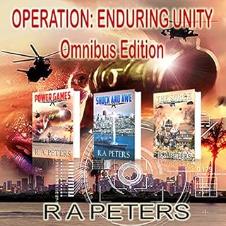 Operation Enduring Unity, Omnibus Edition Audiobook By R A Peters cover art