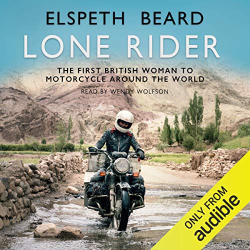 Lone Rider Audiobook By Elspeth Beard cover art