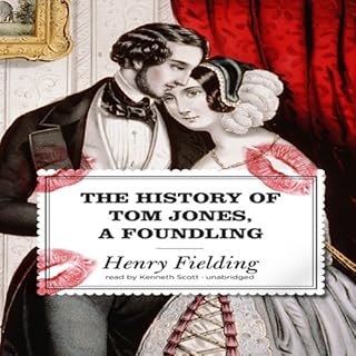 The History of Tom Jones, a Foundling Audiobook By Henry Fielding cover art