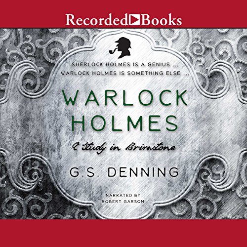 Warlock Holmes Audiobook By G. S. Denning cover art