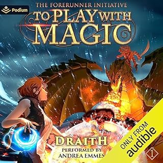 To Play with Magic Audiobook By Draith cover art