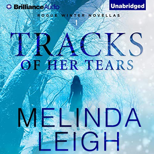 Tracks of Her Tears Audiobook By Melinda Leigh cover art