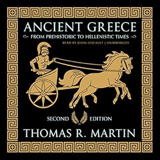 Ancient Greece, Second Edition Audiobook By Thomas R. Martin cover art