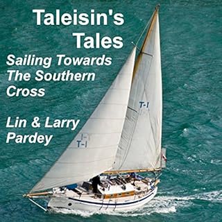 Taleisin's Tales Audiobook By Lin Pardey, Larry Pardey cover art