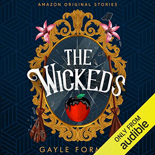 The Wickeds Audiobook By Gayle Forman cover art