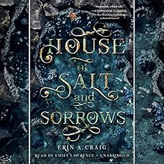 House of Salt and Sorrows Audiobook By Erin A. Craig cover art