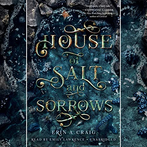 House of Salt and Sorrows Audiobook By Erin A. Craig cover art