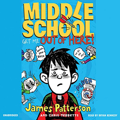 Get Me Out of Here! Audiobook By James Patterson, Chris Tebbetts cover art