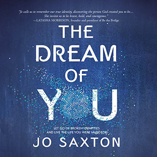 The Dream of You Audiobook By Jo Saxton cover art