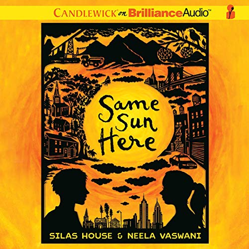 Same Sun Here Audiobook By Silas House, Neela Vaswani cover art