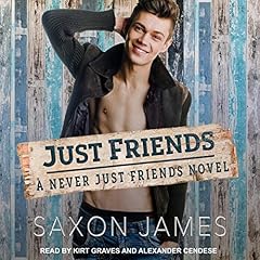 Just Friends Audiobook By Saxon James cover art