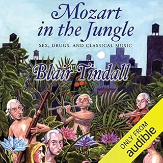 Mozart in the Jungle Audiolibro Por Blair Tindall arte de portada