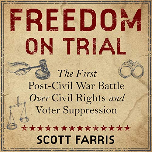 Freedom on Trial Audiolibro Por Scott Farris arte de portada