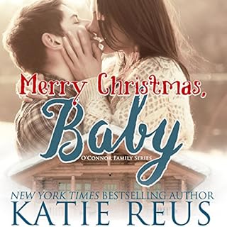 Merry Christmas, Baby Audiobook By Katie Reus cover art