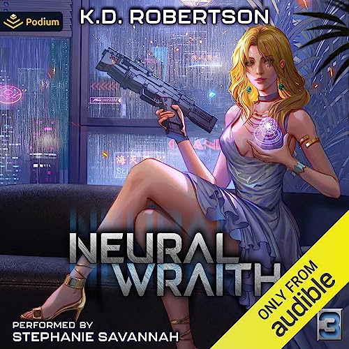 Neural Wraith 3 Audiolibro Por K.D. Robertson arte de portada