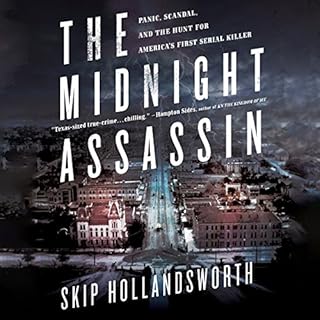 The Midnight Assassin Audiobook By Skip Hollandsworth cover art