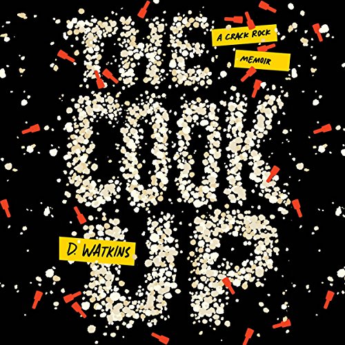 The Cook Up Audiobook By D. Watkins cover art