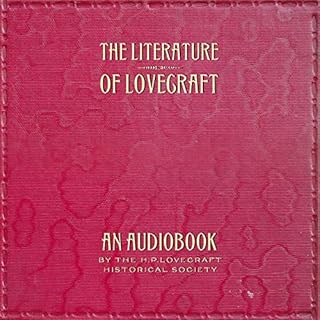 The Literature of Lovecraft, Vol. 1 Audiobook By various cover art