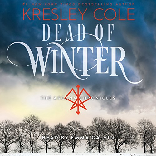 Couverture de Dead of Winter: Arcana Chronicles, Book 3