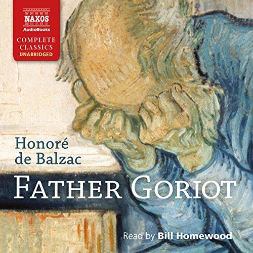 Father Goriot Audiolibro Por Honoré de Balzac arte de portada