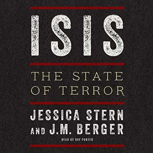 ISIS: The State of Terror Audiolibro Por Jessica Stern, J. M. Berger arte de portada